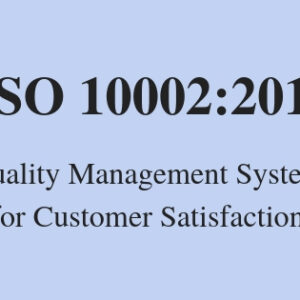 ISO 10002:2018 CUSTOMER SATISFACTION UKAF